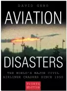 Image of aviation disasters the worlds major civil airliner crashes since 1950