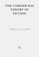 Image of carrier bag theory of fiction