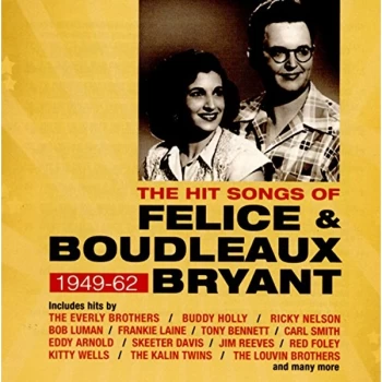 image of Various - The Hit Songs of Felice & Boudleaux Bryant 1949-62 CD