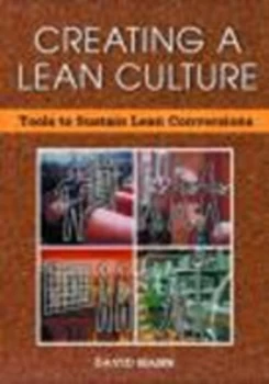 Image of Creating a Lean Culture by David Mann Paperback