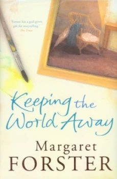 Image of Keeping the World Away by Margaret Forster Hardback