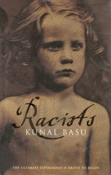Image of Racists by Kunal Basu Hardback
