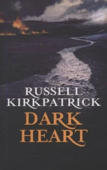 Image of Dark Heart by Russell Kirkpatrick Paperback