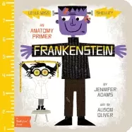 Image of frankenstein a babylit anatomy primer