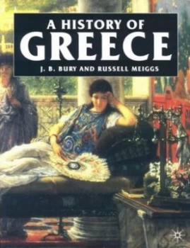 Image of A History of Greece by J.B. Bury Book