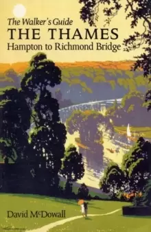 Image of The Thames from Hampton to Richmond Bridge : The Walker's Guide