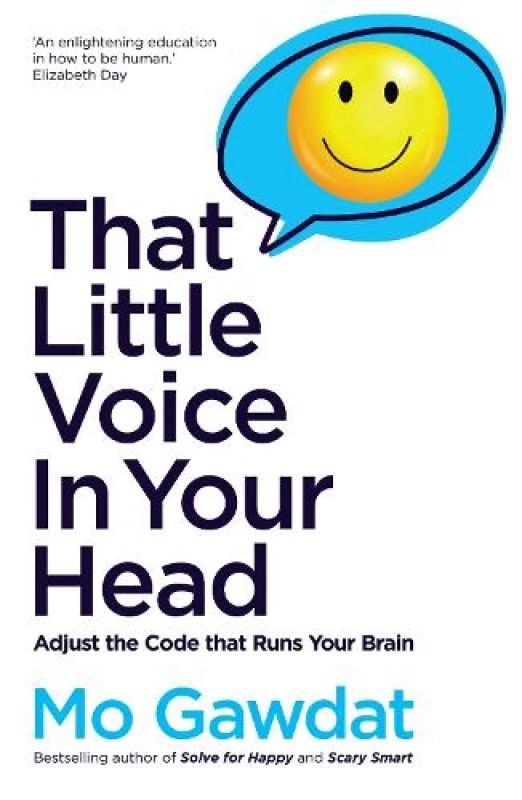 Image of That Little Voice In Your Head : Adjust the Code that Runs Your Brain Paperback / softback