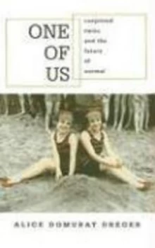 Image of One of Us by Alice Domurat Dreger Book