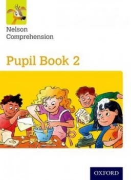 Image of Nelson comprehension Pupil book 2 by Sarah Lindsay