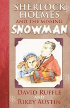 Image of Sherlock Holmes and the Missing Snowman by David Ruffle Paperback