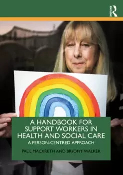 Image of A Handbook for Support Workers in Health and Social CareA Person-Centred Approach