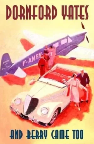 Image of And Berry came too by Dornford Yates