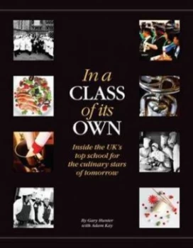 Image of In a Class of Its Own by Gary Hunter Hardback
