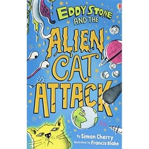 Image of Eddy Stone and the Alien Cat Attack Paperback / softback 2018