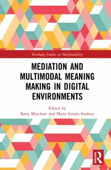Image of Mediation and Multimodal Meaning Making in Digital Environments