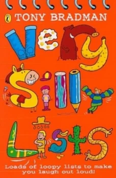 Image of Very Silly Lists by Tony Bradman and Ian Cunliffe Paperback