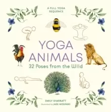Image of Yoga Animals : 32 Poses from the Wild