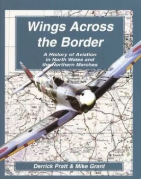 Image of Wings across the Border by Derrick Pratt Book