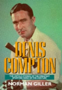 Image of Denis Compton by Norman Giller Hardback