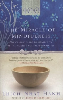 Image of The Miracle of Mindfulness by Thich Nhat Hanh Paperback