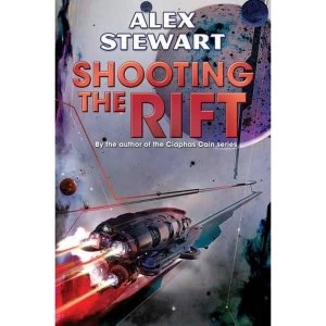Image of Shooting the Rift by Alex Stewart (Paperback, 2017)