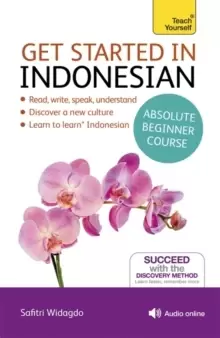 Image of Get Started in Indonesian Absolute Beginner Course : (Book and audio support)
