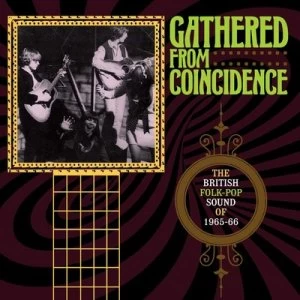 image of Gathered from Coincidence The British Folk-pop Sound of 1965-66 by Various Artists CD Album