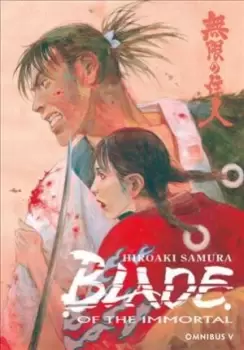 Image of Blade of the Immortal Omnibus Volume 5 by Hiroaki Samura