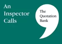 Image of The Quotation Bank : An Inspector Calls GCSE Revision and Study Guide for English Literature 9-1