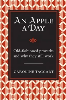 Image of An Apple a Day by Caroline Taggart Hardback