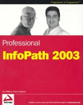 Image of Professional Infopath 2003 by Ian Williams Paperback