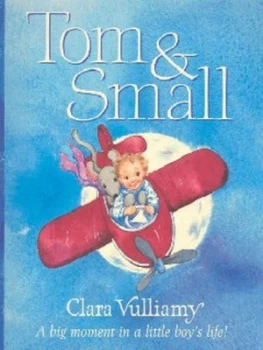 Image of Tom and Small by Clara Vulliamy Paperback