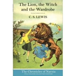 Image of The Chronicles of Narnia - The Lion, the Witch and the Wardrobe by C. S. Lewis (Hardback, 2014)