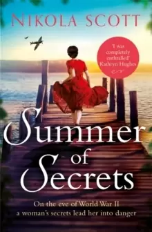 Image of Summer of Secrets : A riveting and heart-breaking novel about dark secrets and dangerous romances
