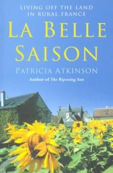Image of La Belle Saison by Patricia Atkinson Paperback