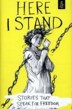 Image of Here I Stand by Amnesty International UK Hardback