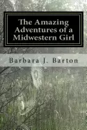 Image of amazing adventures of a midwestern girl