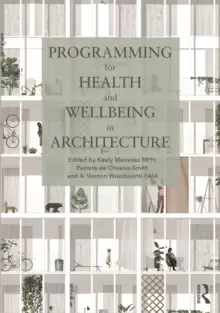 Image of Programming for Health and Wellbeing in Architecture