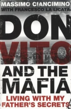Image of Don Vito and the Mafia by Francesco La Licata Book