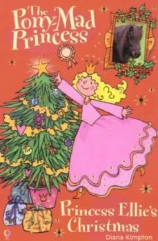 Image of Princess Ellies Christmas by Diana Kimpton and Lizzie Finlay Book