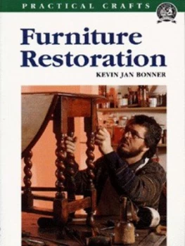Image of Furniture Restoration by Kevin Jan Bonner Paperback