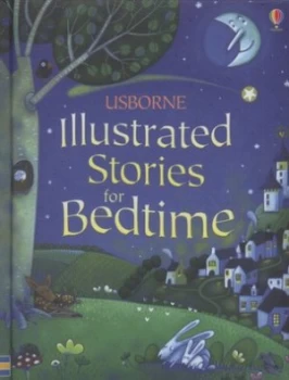 Image of Usborne Illustrated Stories for Bedtime Hardback