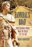 Image of hannibals road the second punic war in italy 213 203 bc