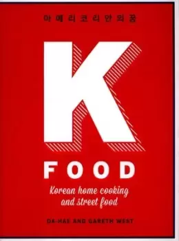 Image of K food by Da-Hae West