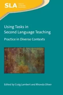 Image of Using Tasks in Second Language Teaching : Practice in Diverse Contexts