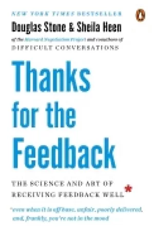 Image of thanks for the feedback the science and art of receiving feedback well