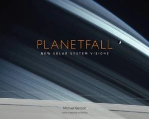 Image of Planetfall by Michael Benson Hardback