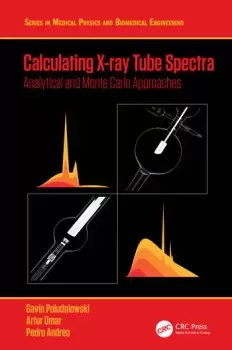 Image of Calculating X-ray Tube Spectra Analytical and Monte Carlo Approaches