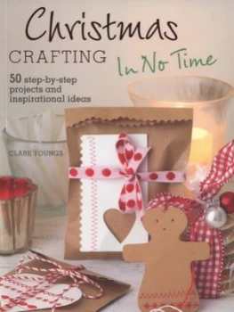 Image of Christmas Crafting in No Time by Clare Youngs Book