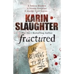 Image of Fractured: (Will Trent Series Book 2) by Karin Slaughter (Paperback, 2009)